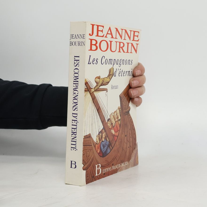 Jeanne Bourin Les Compagnons d'éternité