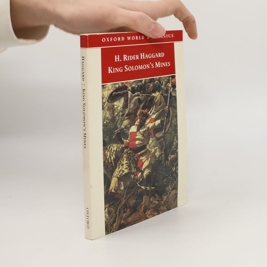 H. Rider Haggard King Solomon's Mines