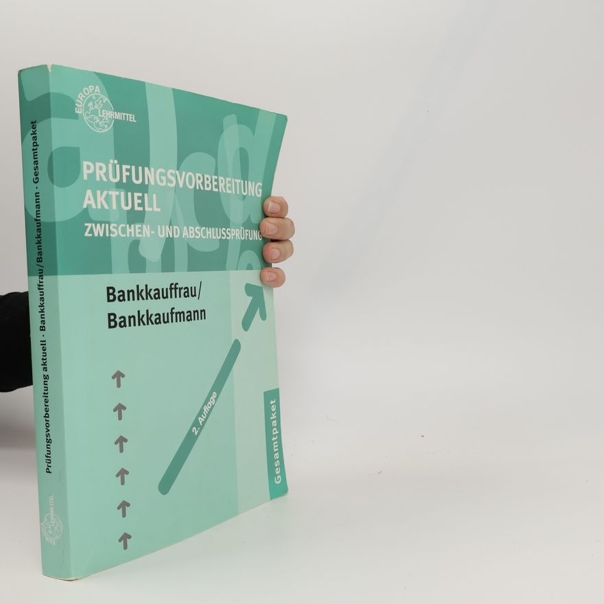 Konrad Ohlwerter Gesamtpaket: Prüfungsvorbereitung aktuell für Bankkauffrau/Bankkaufmann
