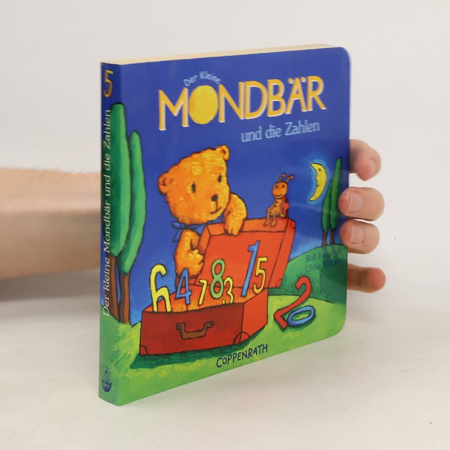 Rolf Fasel Der kleine Mondbär und die Zahlen