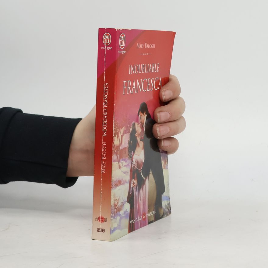 Mary Balogh Inoubliable Francesca