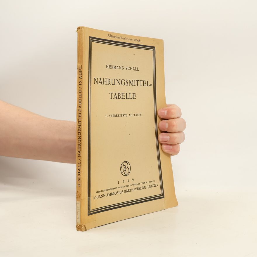 Hermann Schall Nahrungsmitteltabelle 15. Auflage
