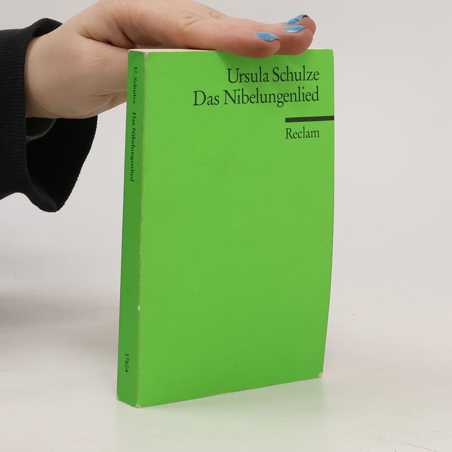 Ursula Schulze Das Nibelungenlied