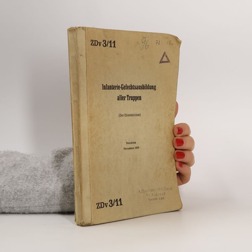 Autorenkollektiv Infanterie-Gefechtsausbildung aller Truppen