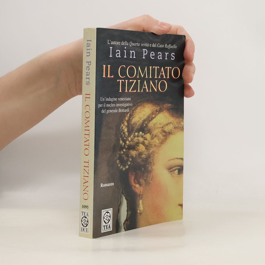 Iain Pears Il Comitato Tiziano