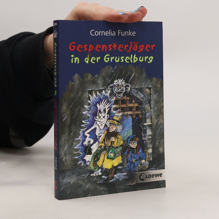 Cornelia Funke Gespensterjäger in der Gruselburg