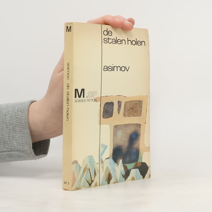 Isaac Asimov De stalen holen