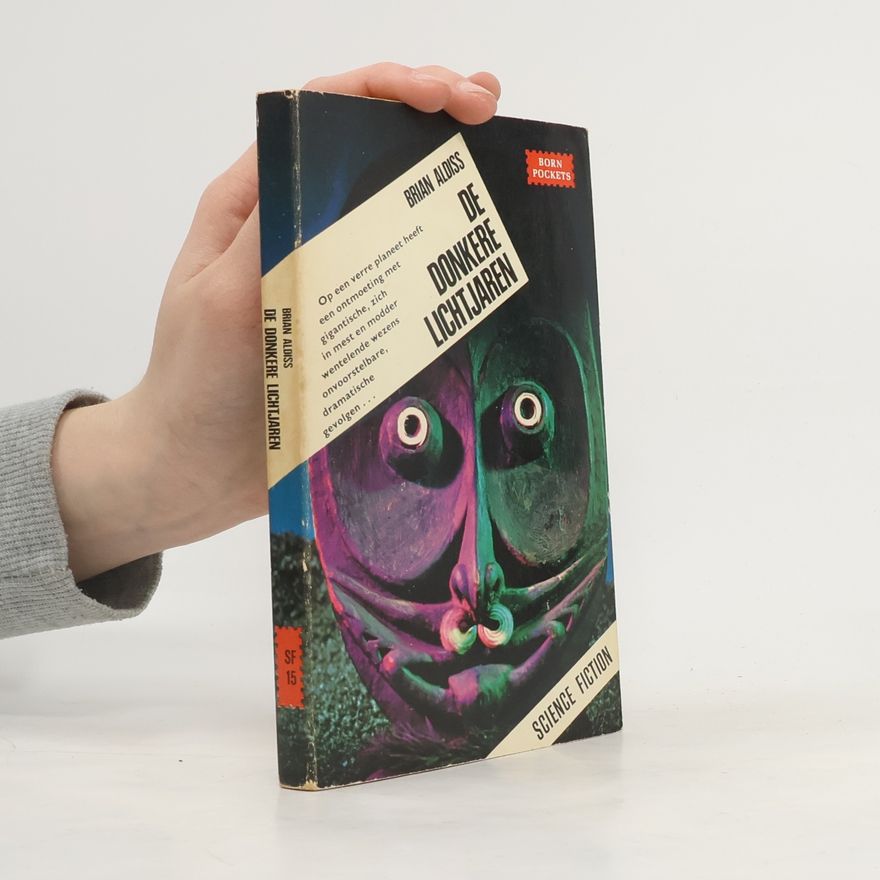 Brian W. Aldiss De Donkere Lichtjaren