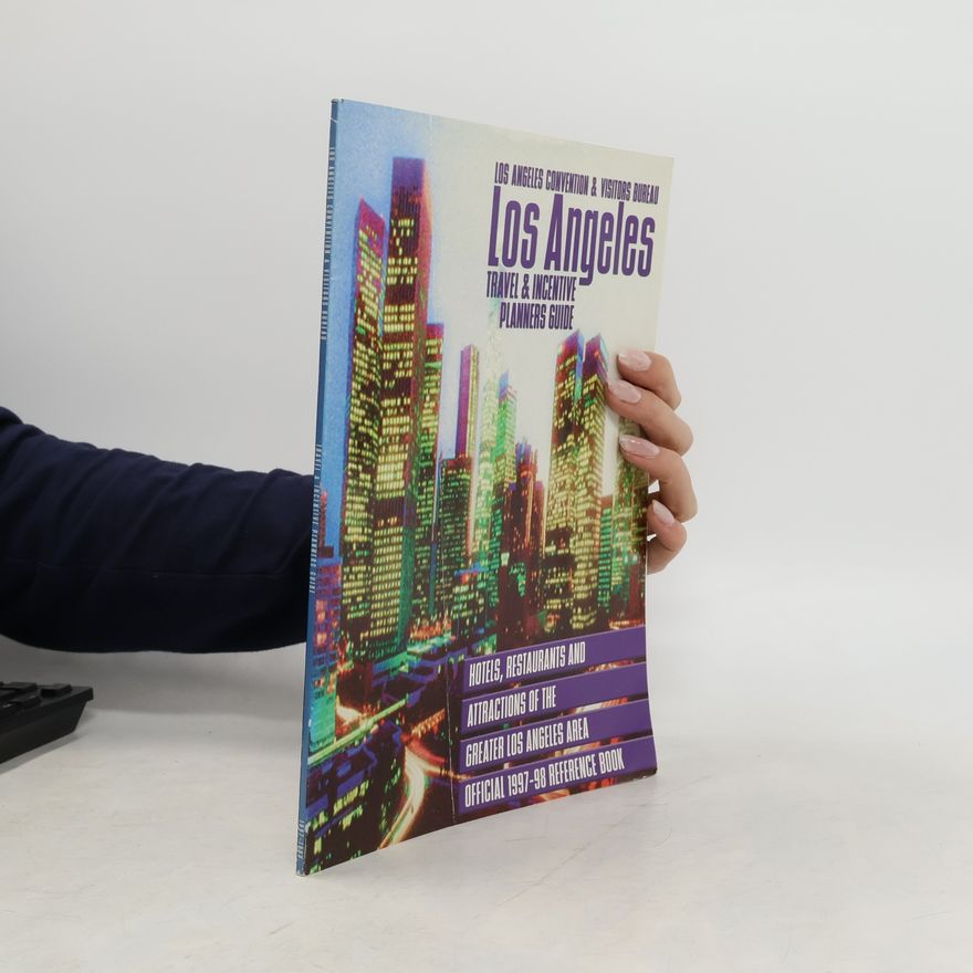 Various authors Los Angeles. Travel & Incentive Planners Guide