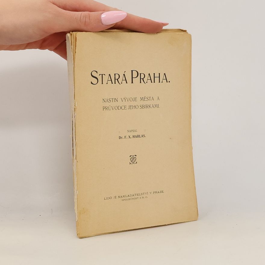 F.X. Harlas Stará Praha