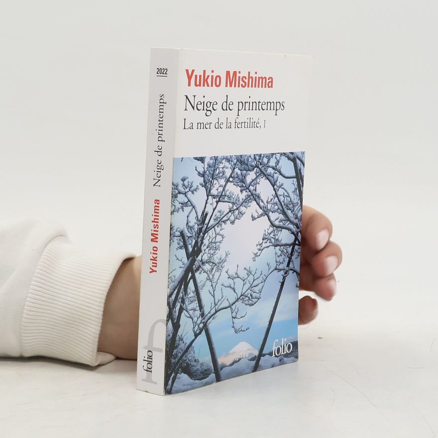 Yukio Mishima Neige de printemps