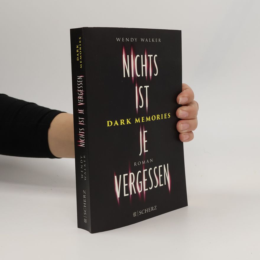 Wendy Walker Dark Memories - nichts ist je vergessen