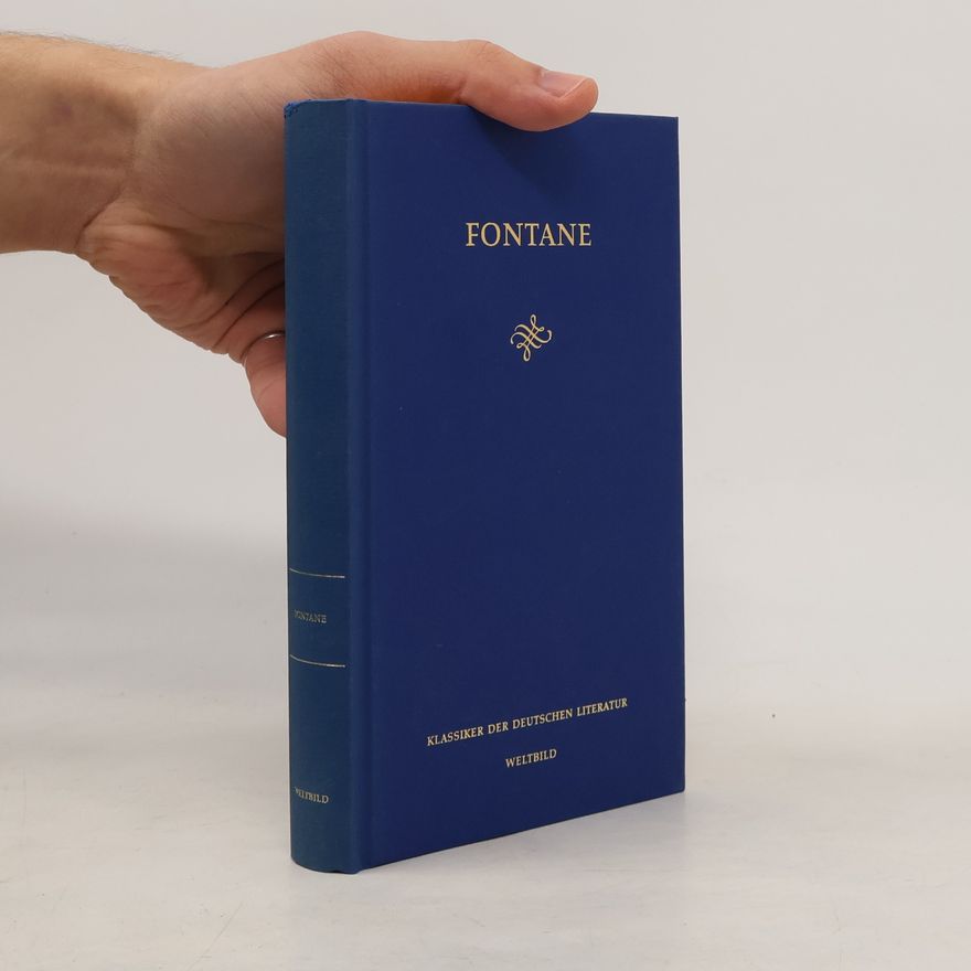 Theodor Fontane Fontane. Die Klassiker der deutschen Literatur