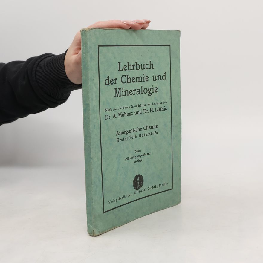 H. Lüthje Lehrbuch der Chemie und Mineralogie. Erster Teil