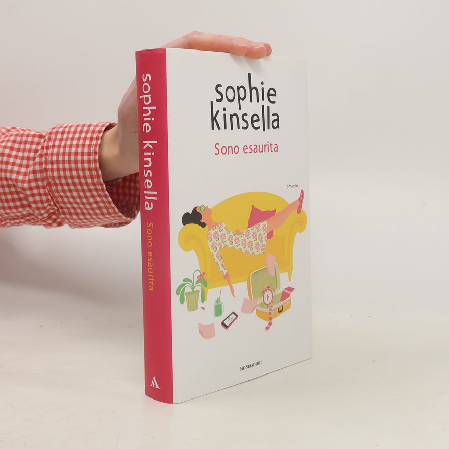 Sophie Kinsella Sono esaurita