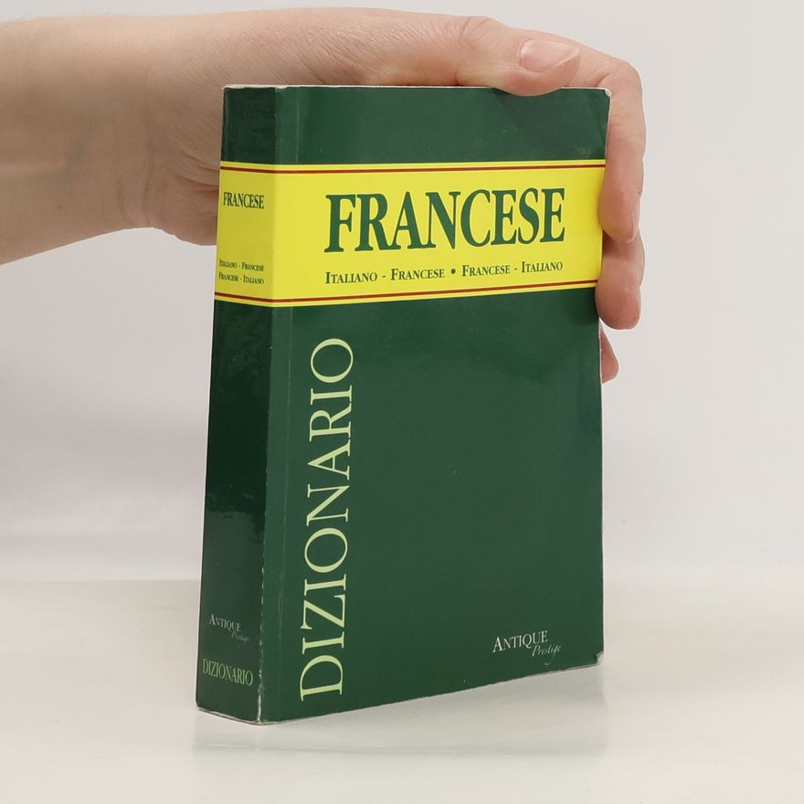 Collectif d'auteurs Dizionario Francese
