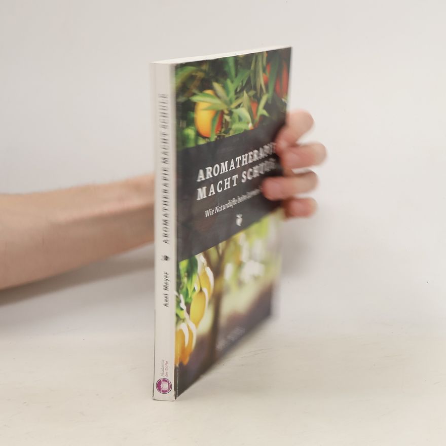 Joseph Stephan Jellinek Aromatherapie macht Schule
