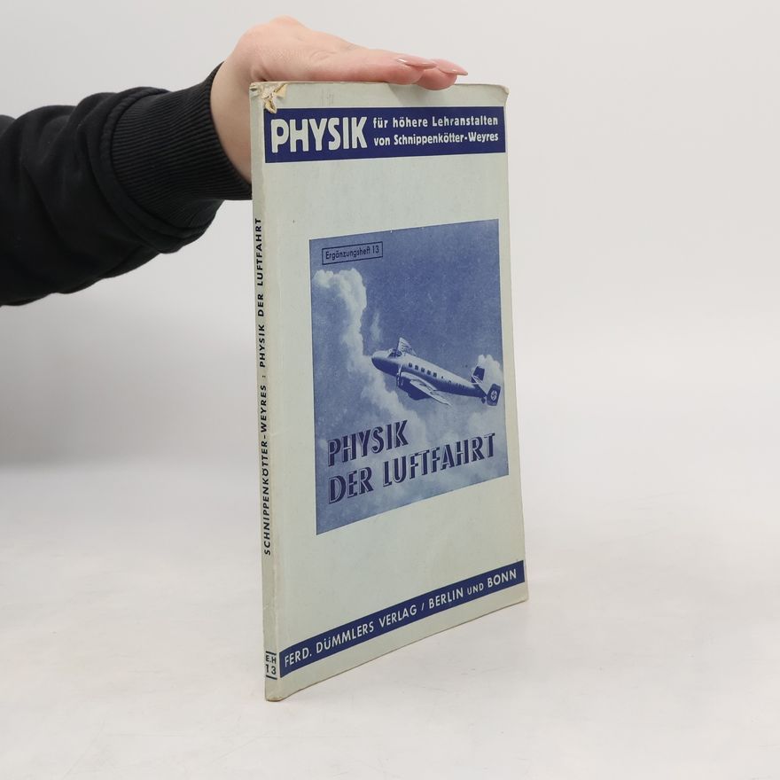 Josef Schnippenkötter Physik der Luftfahrt