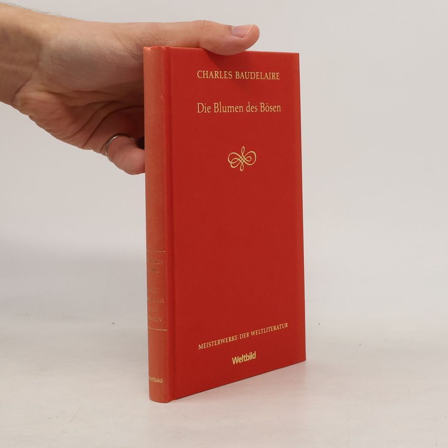 Charles Baudelaire Die Blumen des Bösen