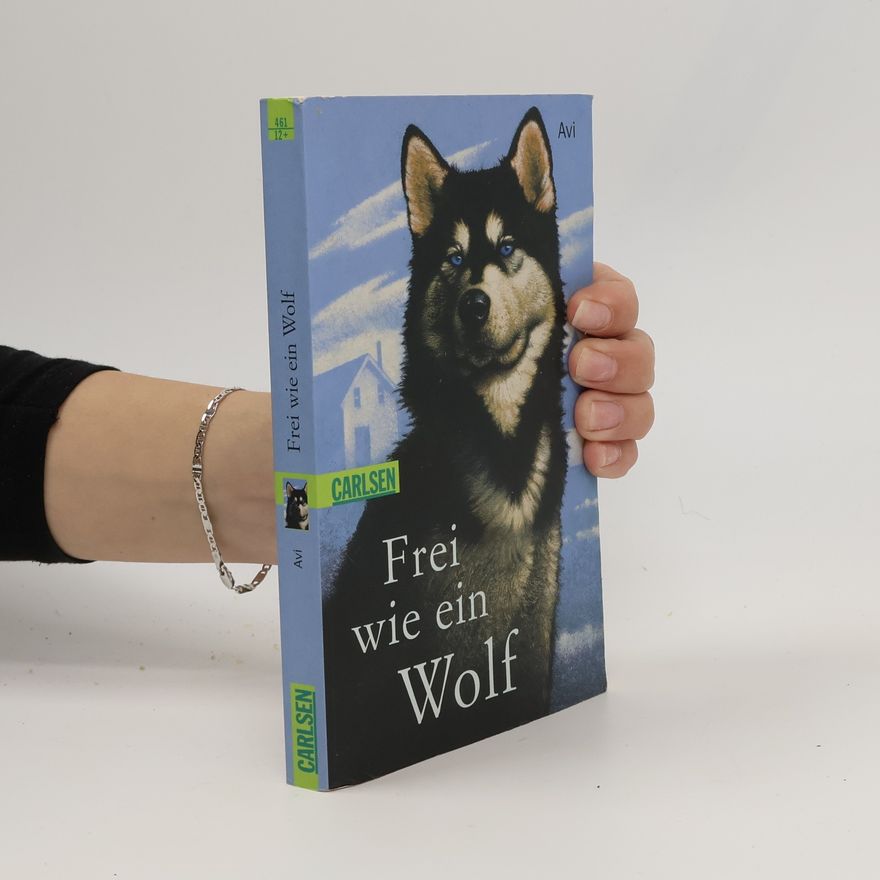 Avi Frei wie ein Wolf
