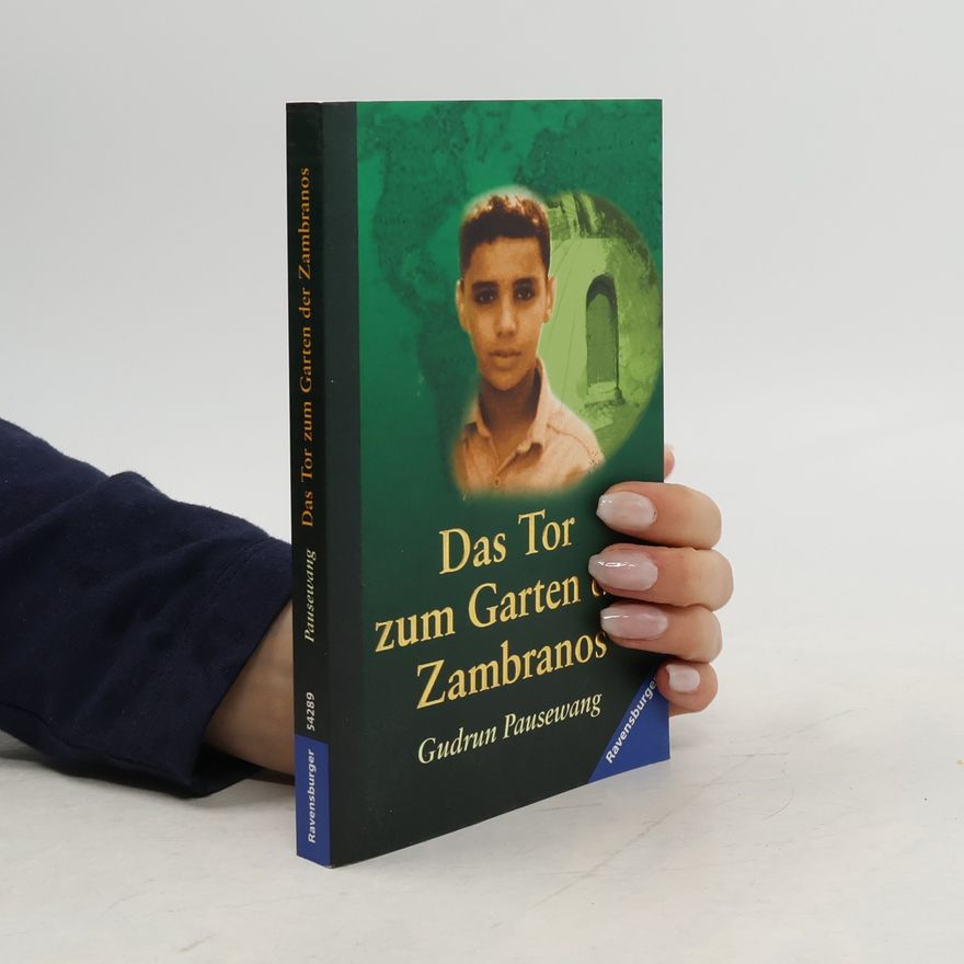 Gudrun Pausewang Das Tor zum Garten der Zambranos