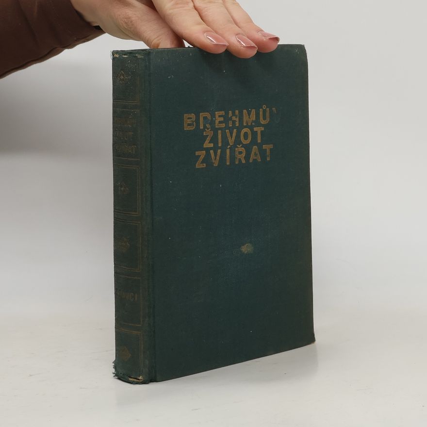 Adolf Meyer Brehmův život zvířat, svazek 1.