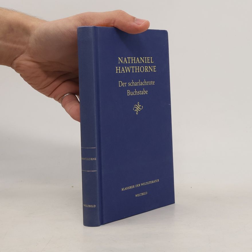 Nathaniel Hawthorne Der scharlachrote Buchstabe