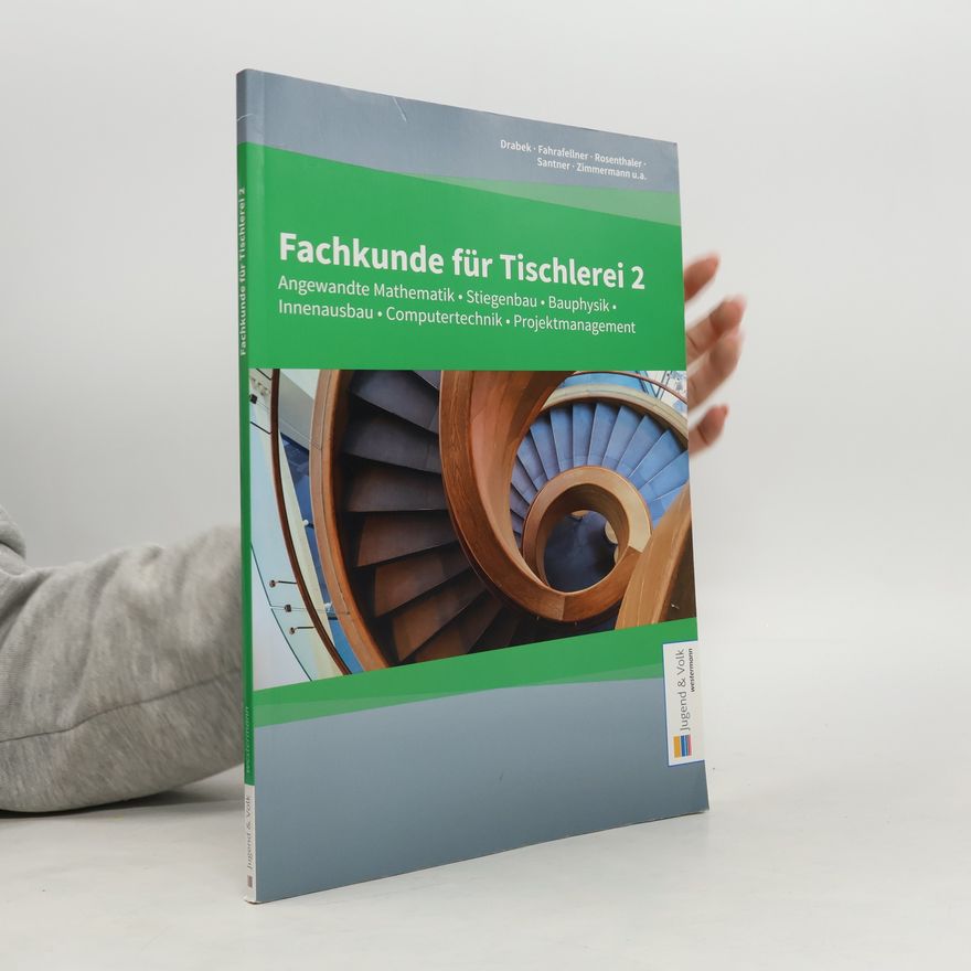 AA.VV. Fachkunde für Tischlerei 2