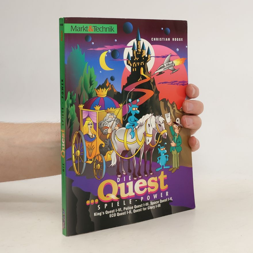 Christian Rogge Die ...Quest Spiele-Power