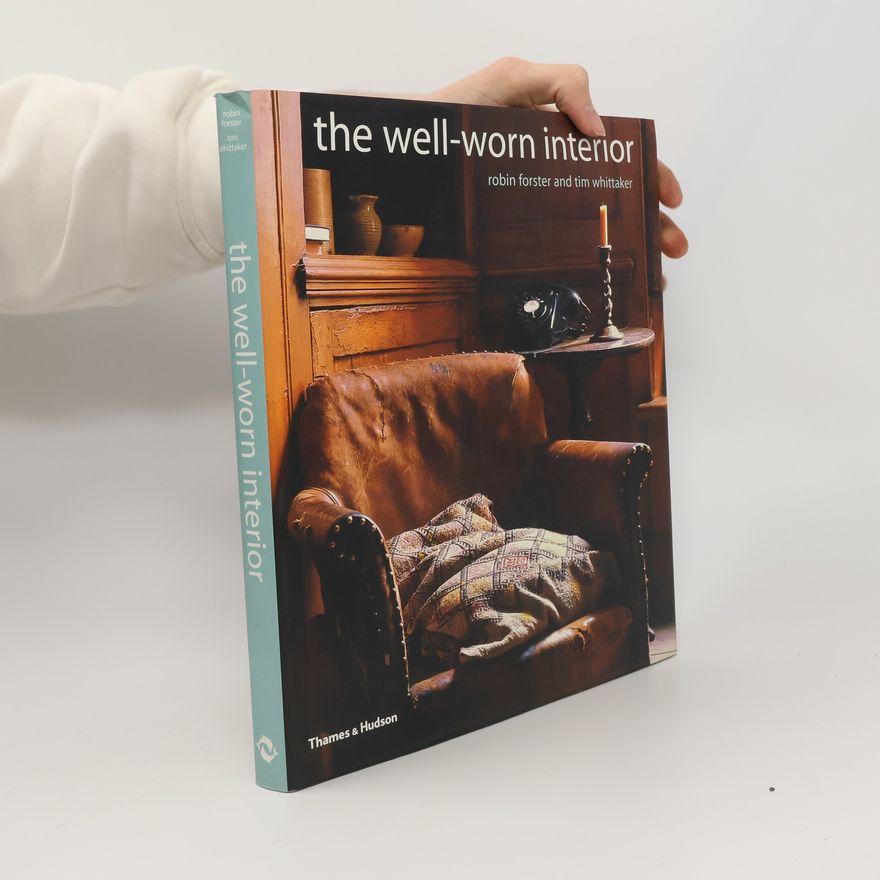 Tim Whittaker Well Worn Interior - Hardback /Anglais