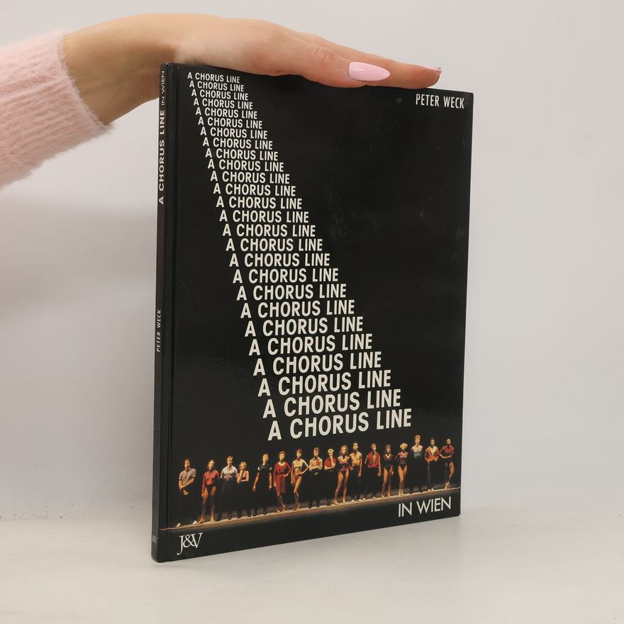 Michael Kunze A Chorus Line in Wien