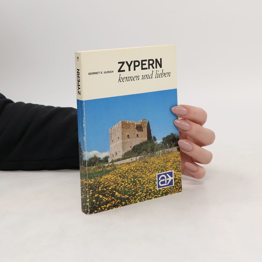 Gerriete E. Ulrich Zypern. Kennen und lieben