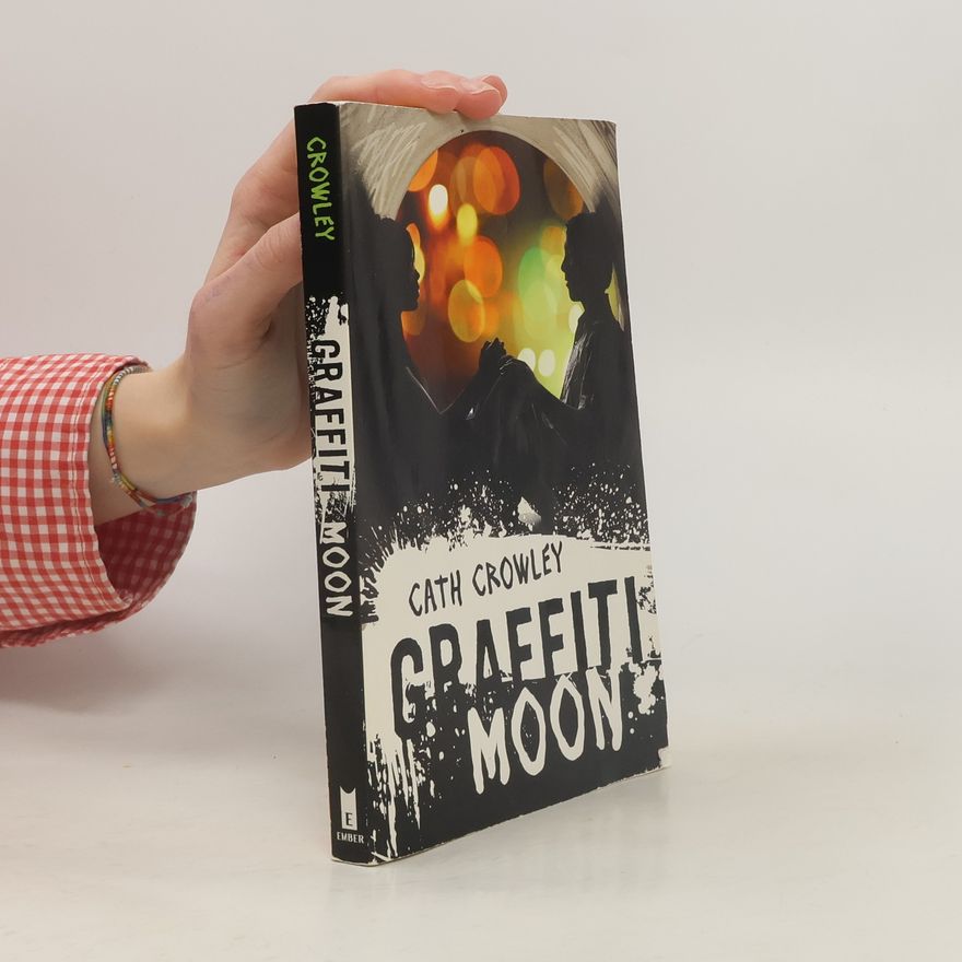 Cath Crowley Graffiti Moon