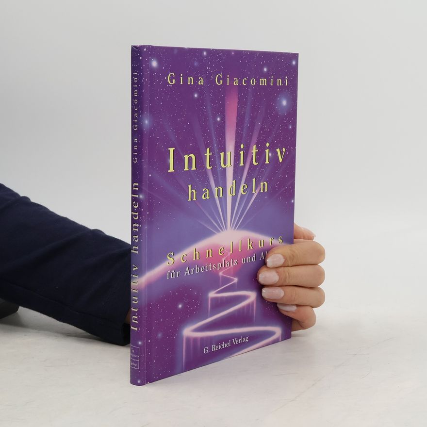 Gina Giacomini Intuitiv handeln