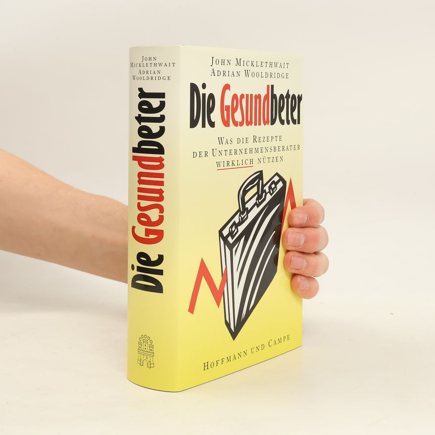 John Micklethwait Die Gesundbeter
