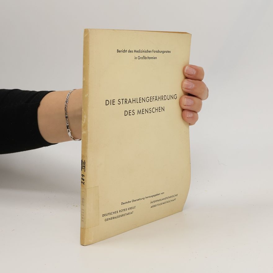 Autorenkollektiv Die strahlengefahrdung des Menschen