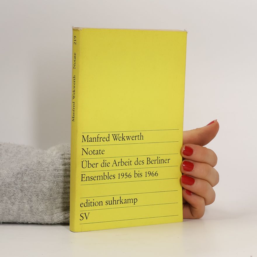 Manfred Wekwerth Notate