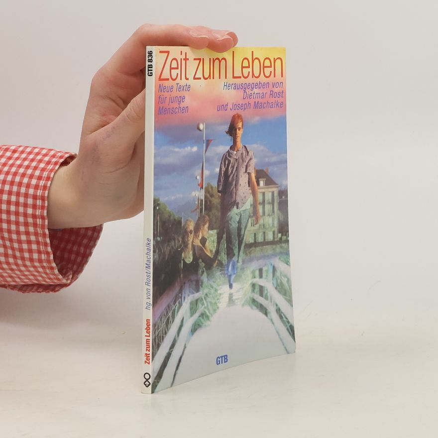 Joseph Machalke Zeit zum Leben. Neue Texte für junge Menschen.