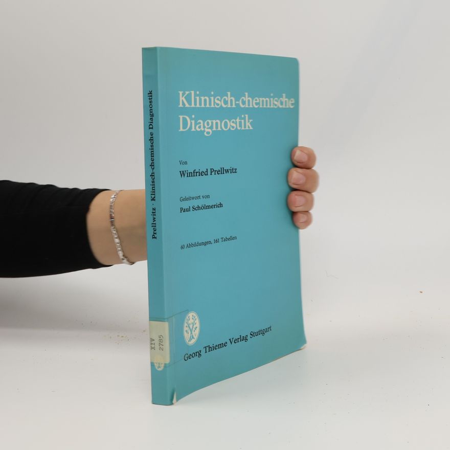 Winfried Prellwitz Klinisch-chemische Diagnostik