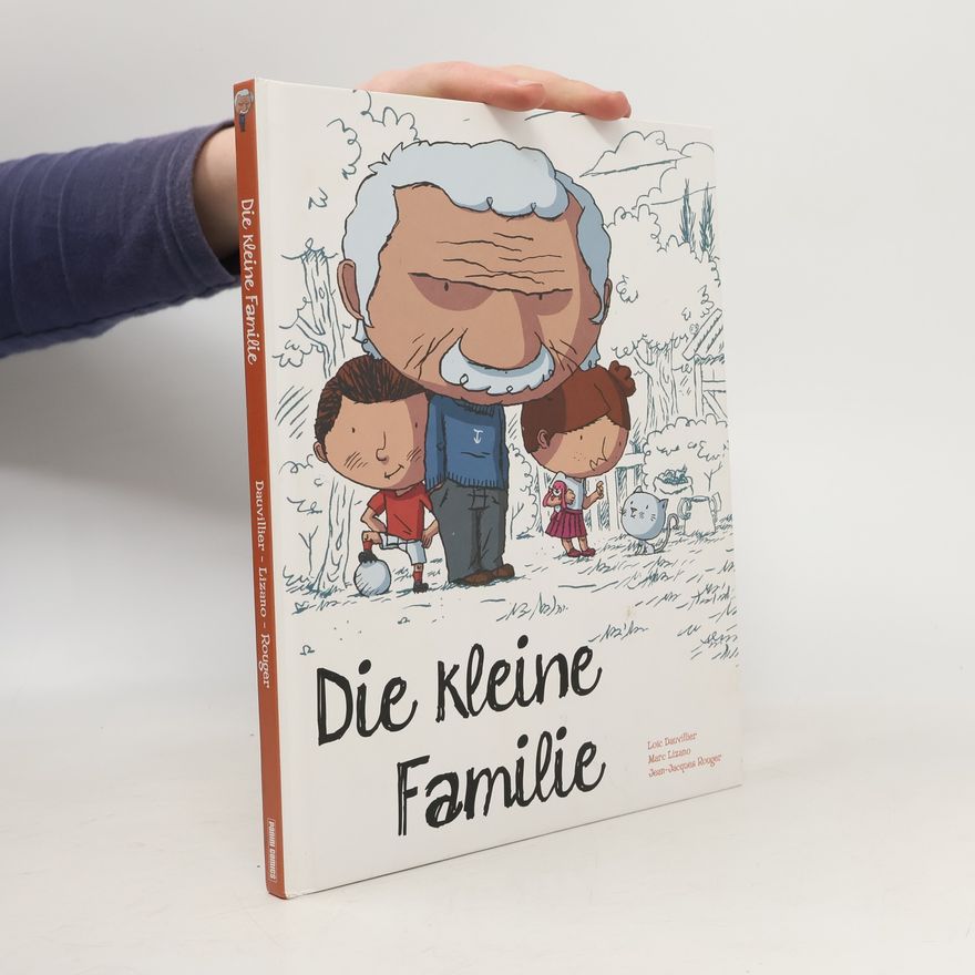 Jean-Jacques Rouger Die kleine Familie