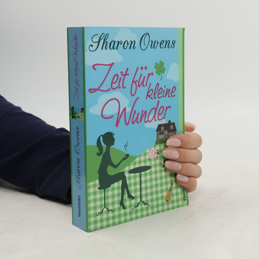 Sharon Owens Zeit für kleine Wunder