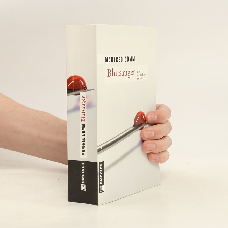 Manfred Bomm Blutsauger