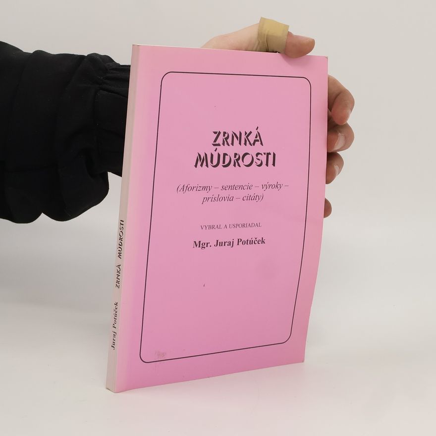 Juraj Potúček Zrnká múdrosti