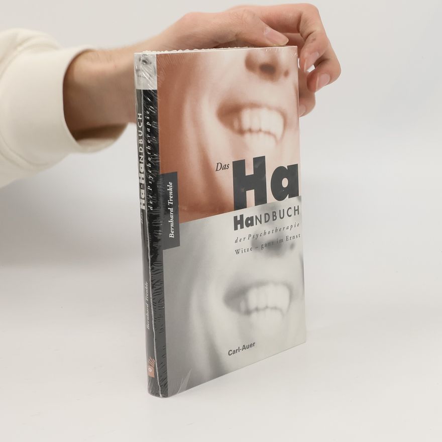 Bernhard Trenkle Das Ha-Handbuch der Psychotherapie