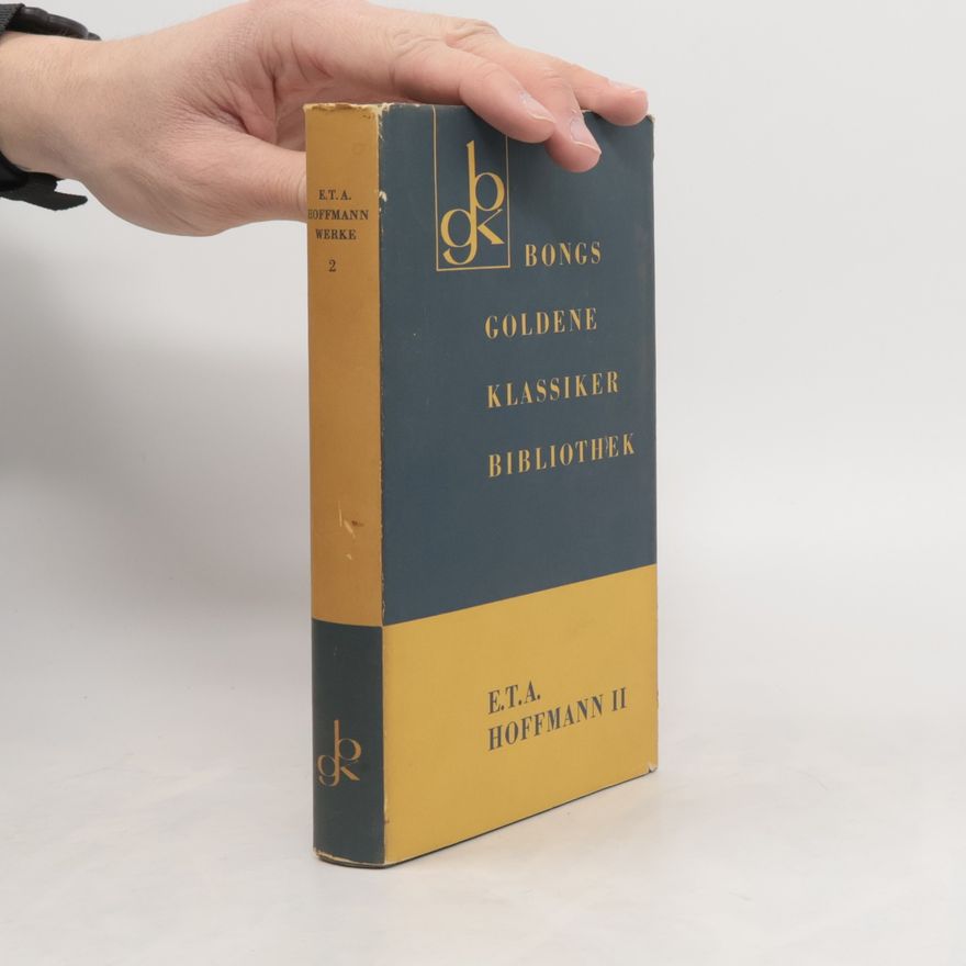 E. T. A. Hoffmann Bongs Goldene Klassiker Bibliothek 2