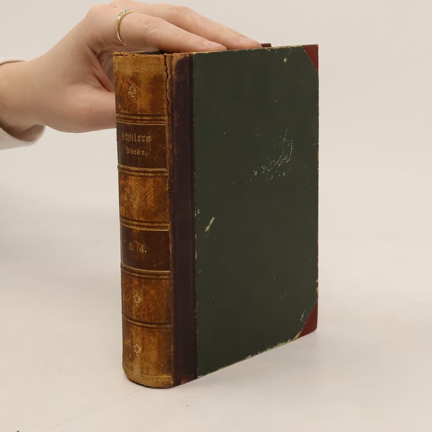 Friedrich Schiller Sämtliche Werke 3