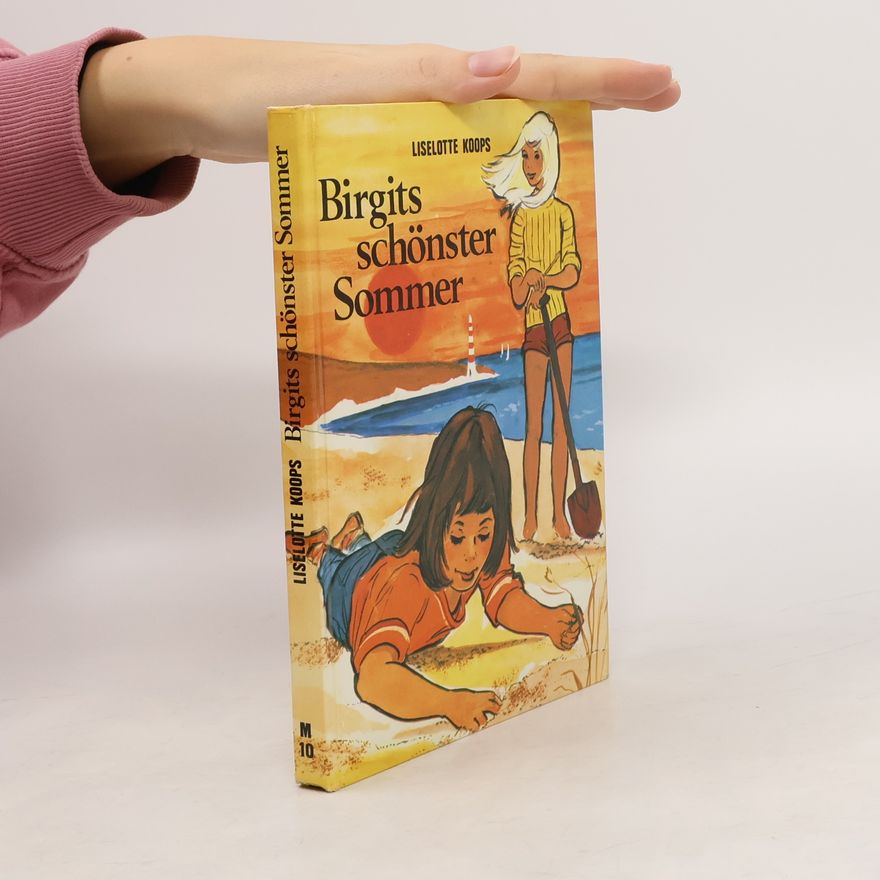 Liselotte Koops Birgits schönster Sommer