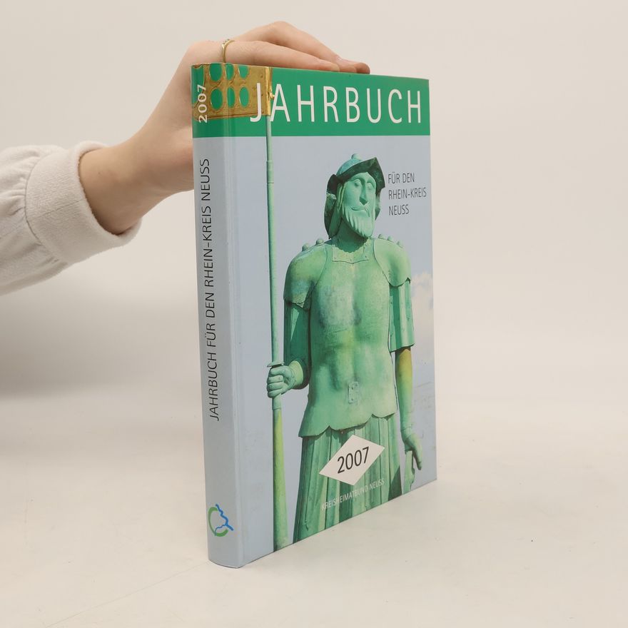 Various authors Jahrbuch für den Rhein-Kreis Neuss 2007