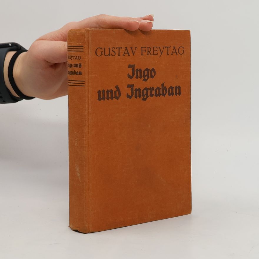 Gustav Freytag Ingo und Ingraban