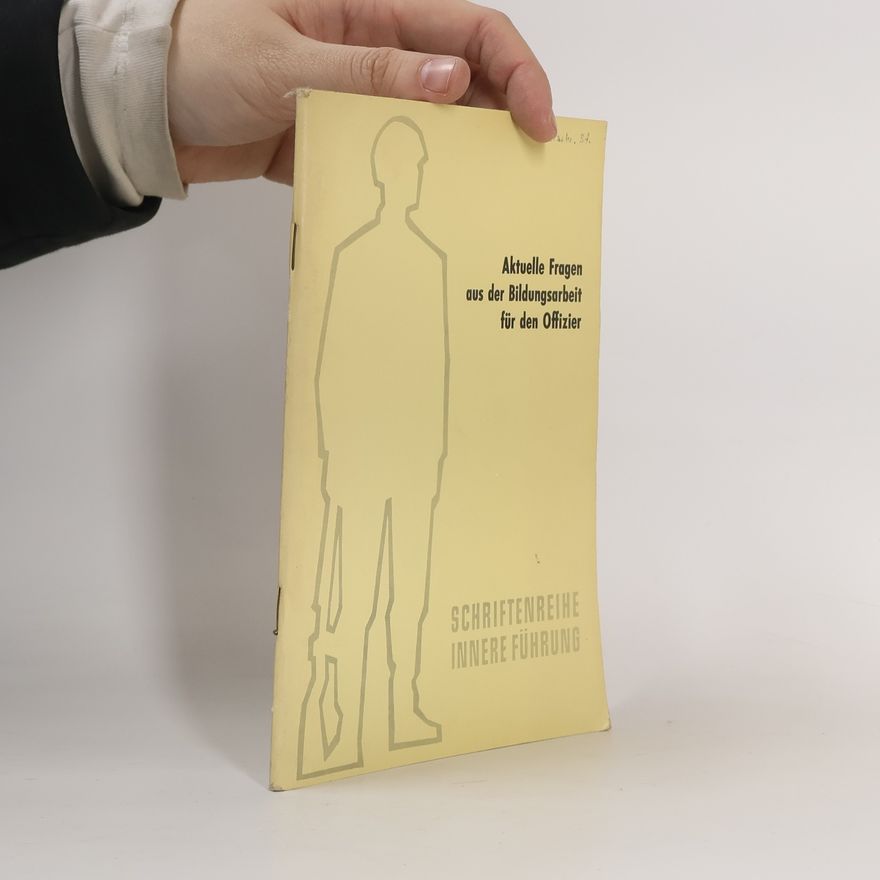 Collectif d'auteurs Aktuelle Fragen aus der Bildungsarbeit für den Offizier